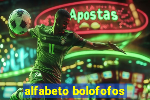 alfabeto bolofofos